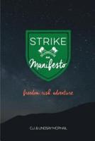 Strike Manifesto