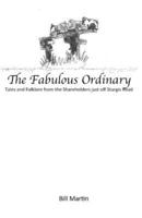 The Fabulous Ordinary