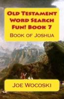 Old Testament Word Search Fun! Book 7