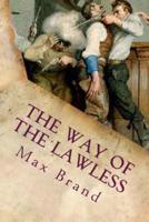 The Way of the Lawless
