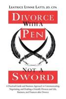 Divorce With a Pen, Not a Sword