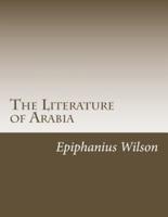 The Literature of Arabia