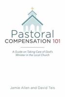 Pastoral Compensation 101