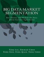 Big Data Market Segmentation