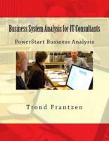 Business System Analysis for It Consultants