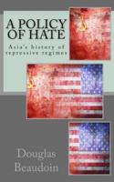 A Policy of Hate