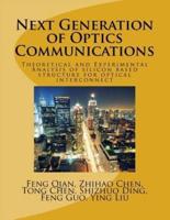 Next Generation of Optics Communications