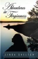 Adventures in Forgiveness