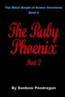 The Ruby Phoenix, Part 2
