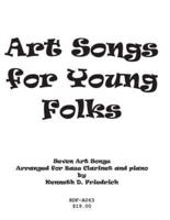 Art Songs for Young Folks - Bass Clarinet and Piano