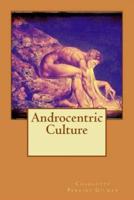 Androcentric Culture