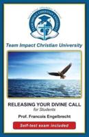 Releasing Your Divine Call for Students