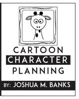 Cartoon Character Planning