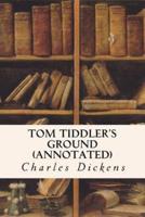 Tom Tiddler's Ground (Annotated)