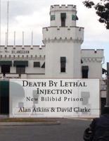 Death By Lethal Injection