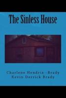 The Sinless House