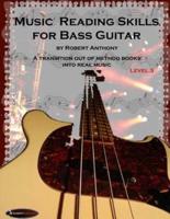 Music Reading Skills for Bass Guitar Level 3