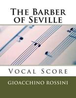 The Barber of Seville (Il Barbiere Di Siviglia) - Vocal Score (Italian/English)
