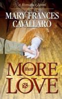 More Than Love (Second Edition)