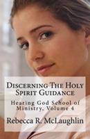 Discerning the Holy Spirit Guidance