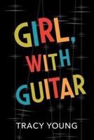 Girl, With Guitar