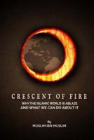 Crescent Of Fire