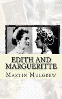 Edith and Margueritte