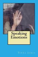 Speaking Emotions