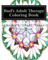Bud's Adult Therapy Coloring Book
