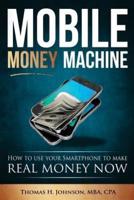 Mobile Money Machine