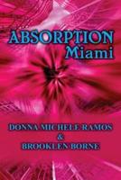 Absorption Miami