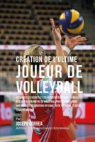 Creation De L'Ultime Joueur De Volleyball