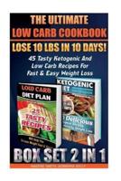The Ultimate Low Carb Cookbook Box Set 2 in 1