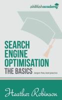 Search Engine Optimisation, The Basics