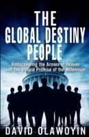 The Global Destiny People