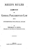 Reed's Rules, A Manual of General Parliamentary Law