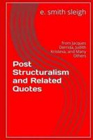 Post-Structuralism and Related Quotes