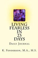 Living Fearless in 23 Days