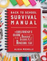 Back to School Survival Manual