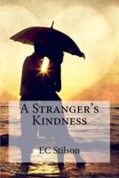 A Stranger's Kindness