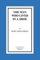 The Man Who Lived in a Shoe