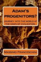 Adam's Progenitors?