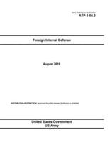 Army Techniques Publication ATP 3-05.2 Foreign Internal Defense August 2015