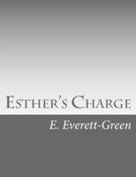 Esther's Charge