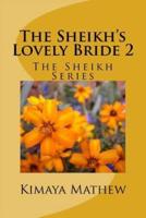 The Sheikh's Lovely Bride 2