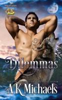 Highland Wolf Clan, Book 6, Dilemmas