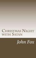 Christmas Night With Satan
