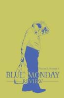 Blue Monday Review