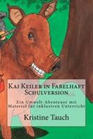 Kai Keiler in Fabelhaft Schulversion