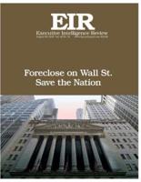 Foreclose on Wall Street!